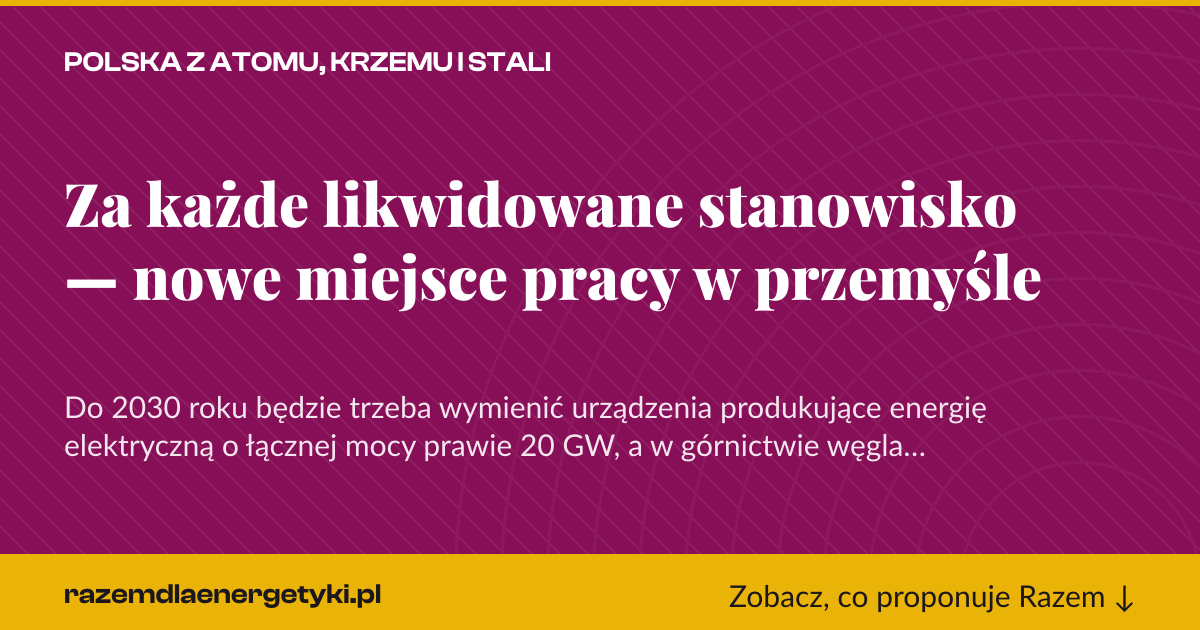 Karta social do udostępnienia: Za każde likwidowane stanowisko — nowe miejsce pracy w przemyśle