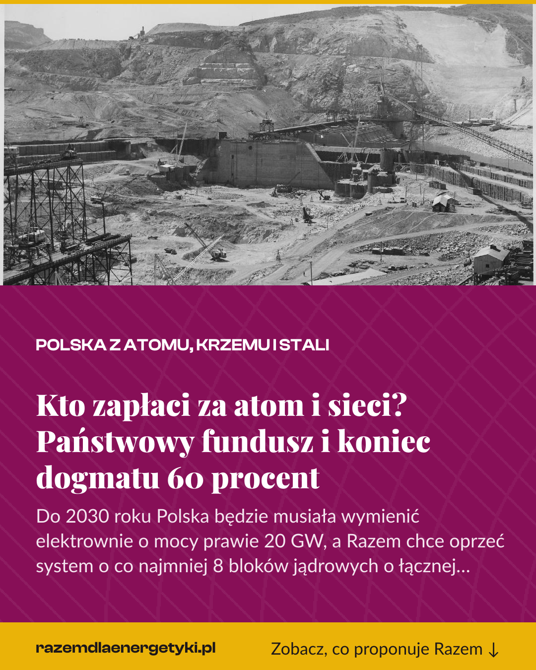 Grafika pionowa do udostępnienia: Kto zapłaci za atom i sieci? Państwowy fundusz i koniec dogmatu 60 procent